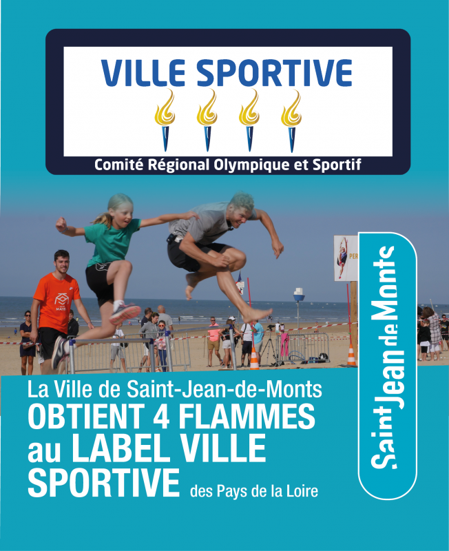 La Ville de Saint-Jean-de-Monts obtient 4 flammes au Label Ville sportive