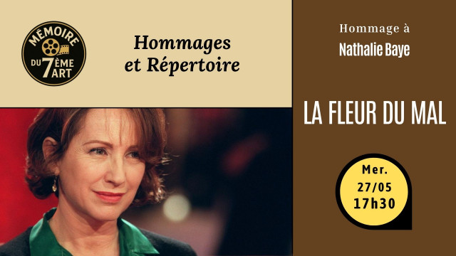 Mémoires du 7ème art – La Fleur du Ma