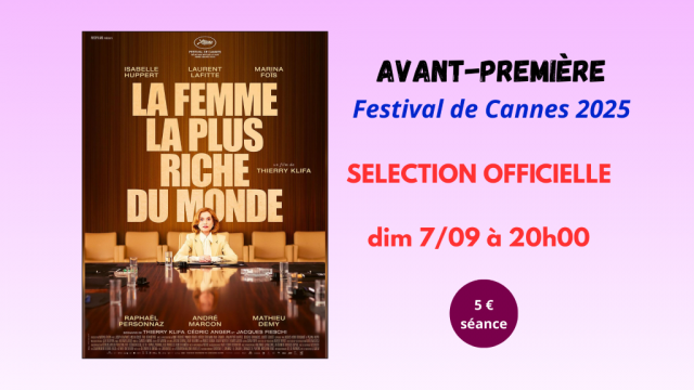 Avant-première - la femme la plus riche du monde