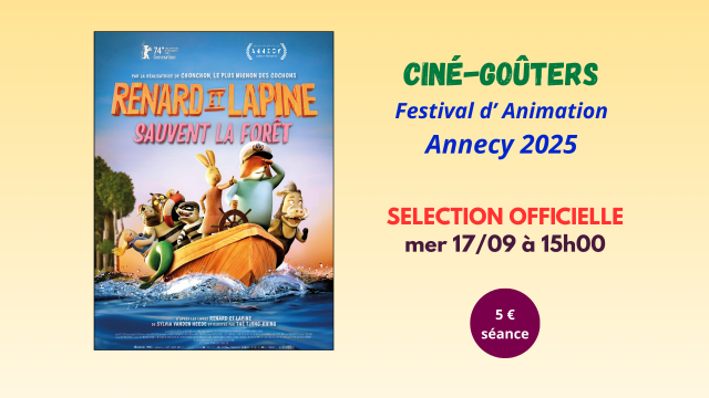 Ciné-goûter - Renard et lapine sauvent la forêt
